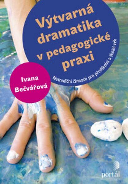 Výtvarná dramatika v pedagogické praxi - 978-80-262-0906-5