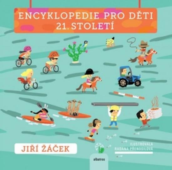 Encyklopedie pro děti 21.století - 978-80-00-04015-8