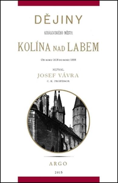 Dějiny královského města Kolína nad Labem 2. - 978-80-257-1439-3