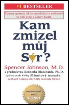 Kam zmizel můj sýr? - 978-80-87923-00-9