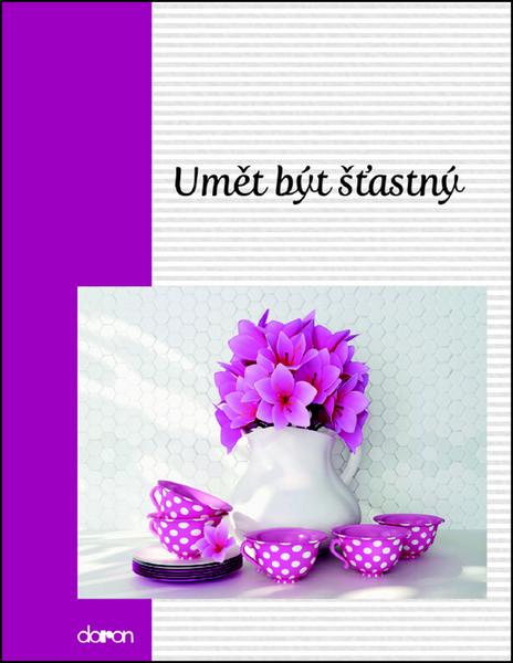 Umět být šťastný - 978-80-7297-139-8