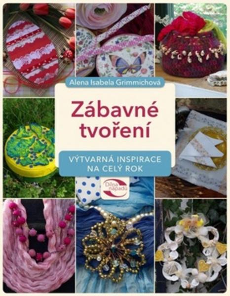 Zábavné tvoření - 978-80-264-0811-6