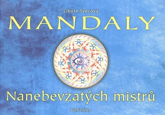Levně Mandaly Nanebevzatých mistrů