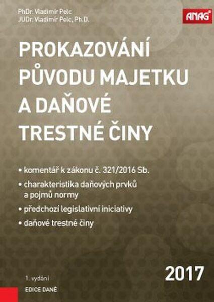 Prokazování původu majetku a daňové trestné činy - 978-80-7554-072-0