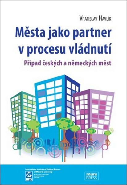 Města jako partner v procesu vládnutí - 978-80-210-6544-4