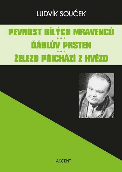 Pevnost bílých mravenců Ďáblův prsten Železo přichází z hvězd - 978-80-7268-765-7