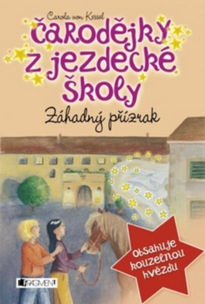 Čarodějky z jezdecké školy Záhadný přízrak - 978-80-253-2144-7