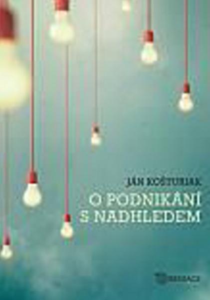O podnikání s nadhledem - 978-80-7195-862-8