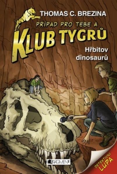 Klub Tygrů Hřbitov dinosaurů - 978-80-253-2473-8