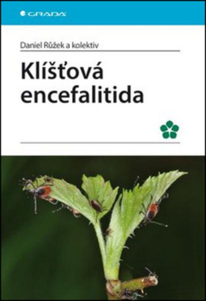Klíšťová encefalitida - 978-80-247-5305-8
