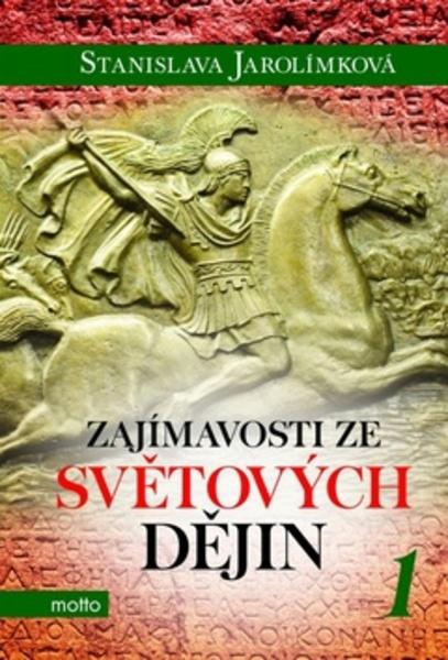 Zajímavosti ze světových dějin 1 - 978-80-267-0483-6