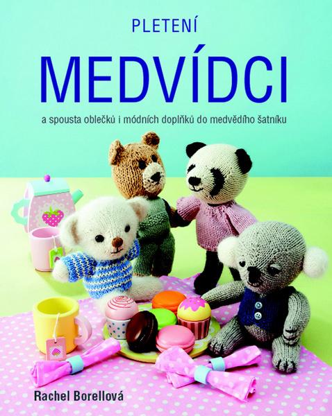 Pletení medvídci - 978-80-7359-476-3