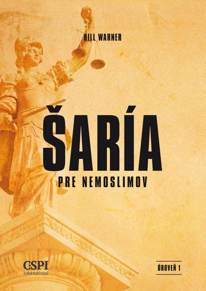 Šaría pre nemoslimov - 978-80-88089-04-9