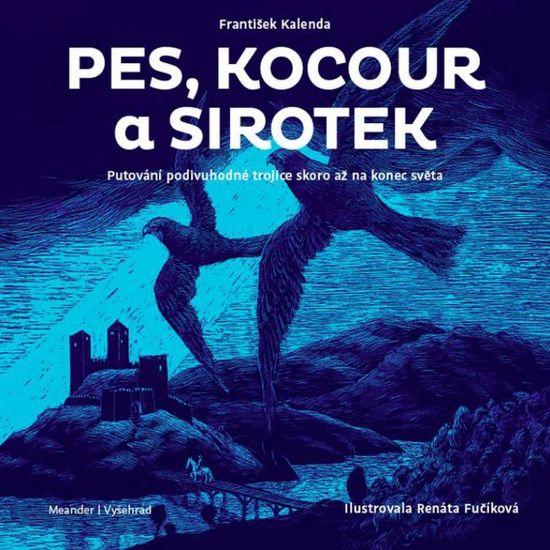 Pes, kocour a sirotek - 978-80-87596-66-1