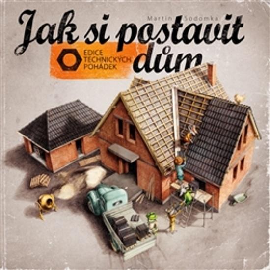 Levně Jak si postavit dům