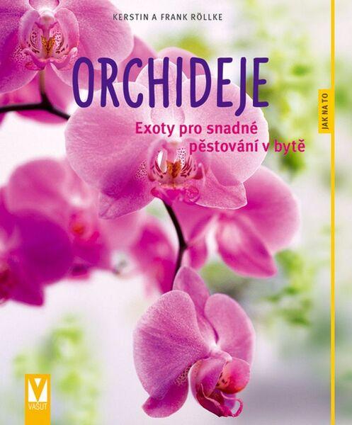 Orchideje - 978-80-7236-865-5