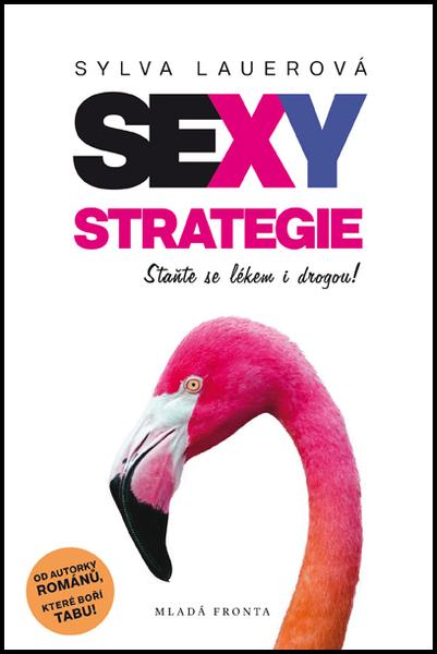 Sexy strategie - 978-80-204-3878-2