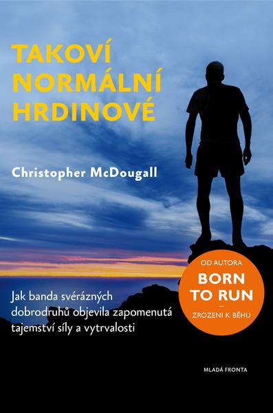 Takoví normální hrdinové - 978-80-204-3825-6