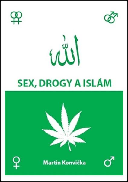 Levně Sex, drogy a islám