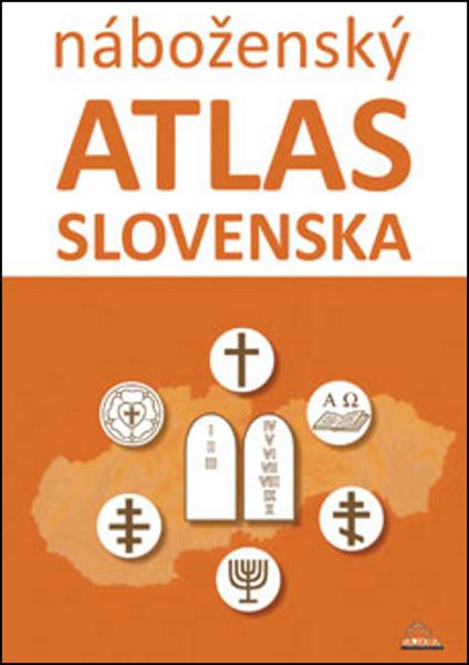 Náboženský atlas Slovenska - 978-80-8136-052-7