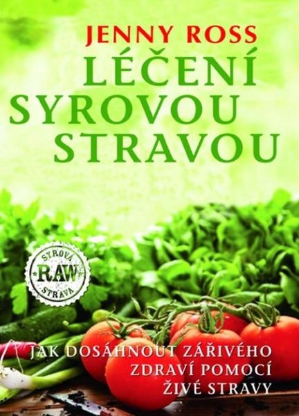 Levně Léčení syrovou stravou