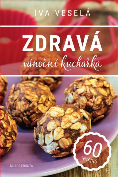 Zdravá vánoční kuchařka - 978-80-204-3854-6