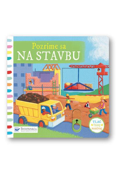 Pozrime sa na stavbu - 978-80-8107-916-0