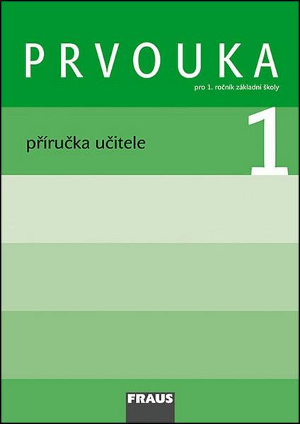 Levně Prvouka 1 Příručka učitele