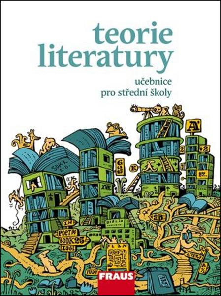 Levně Teorie literatury Učebnice pro střední školy