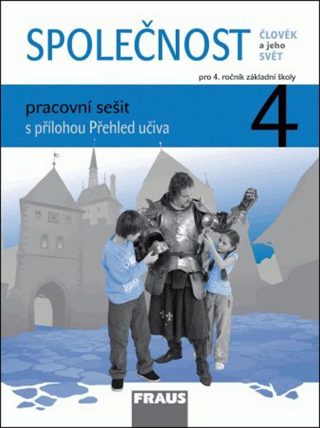 SPOLEČNOST 4 pracovní sešit - 978-80-7238-945-2
