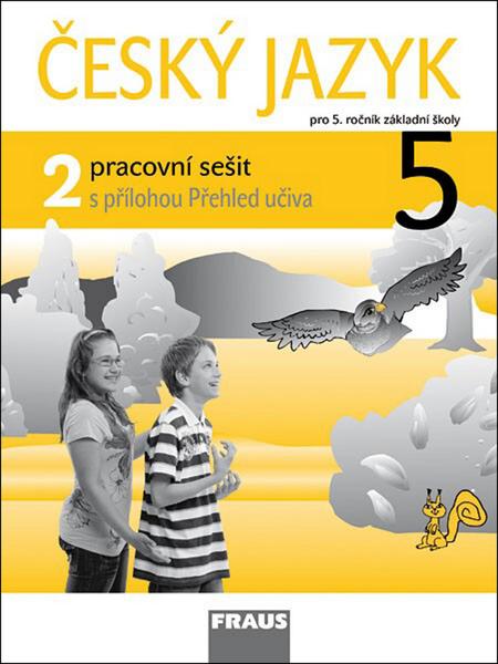 Levně Český jazyk 5/2.díl PS Fraus KOSOVÁ J.,BABUŠOVÁ G.,