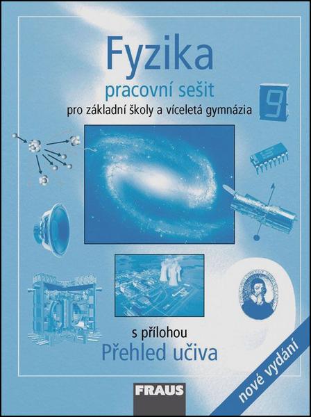 Fyzika 9.roč PS Fraus nové vydání - 978-80-7238-997-1