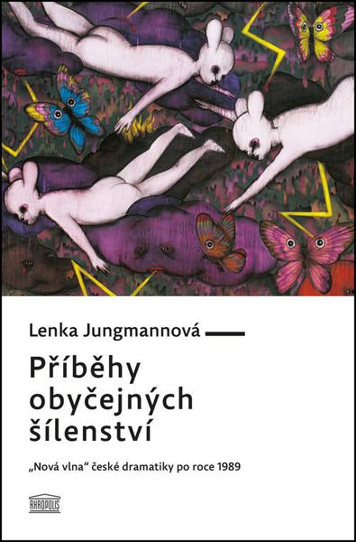 Levně Příběhy obyčejných šílenství