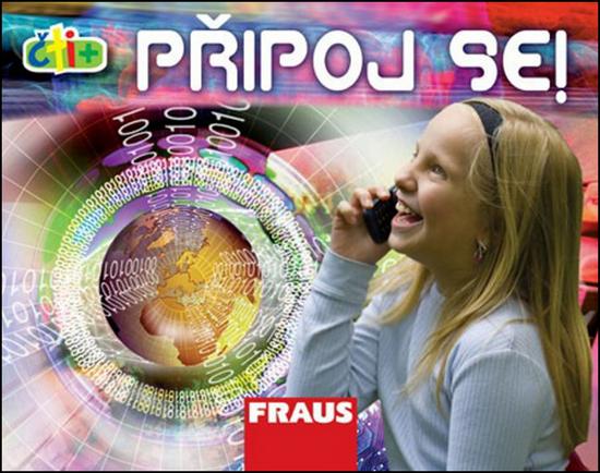 Čti+ Připoj se! - 978-80-7238-830-1
