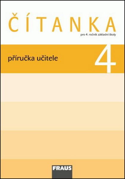 Čítanka 4.r. ZŠ - Příručka pro učitele - Šebesta K., Váňová K. - 978-80-7238-939-1