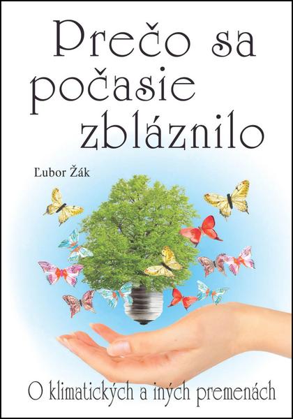 Levně Prečo sa počasie zbláznilo