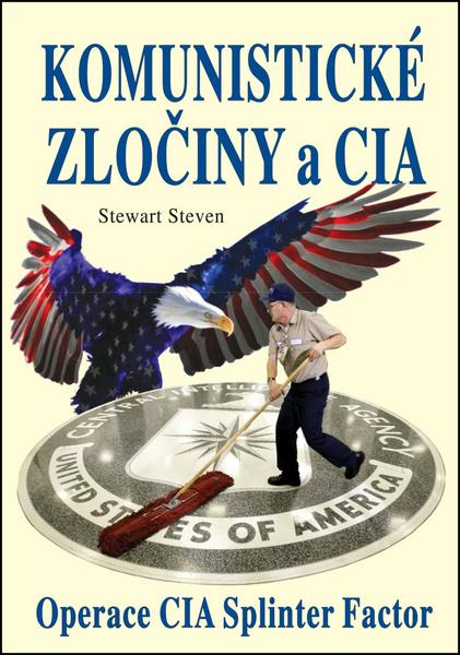 Komunistické zločiny a CIA - 978-80-8079-219-0