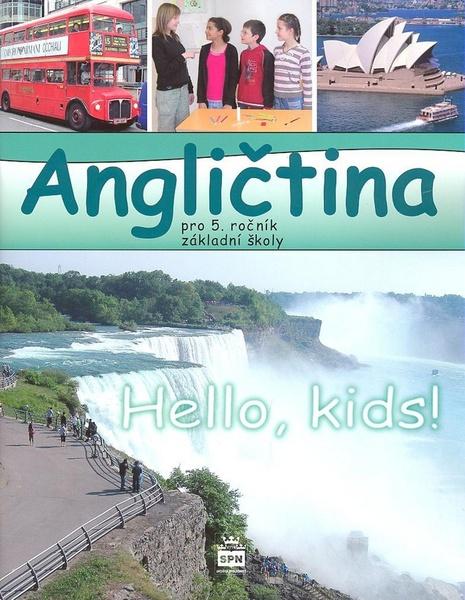 Levně Angličtina pro 5. ročník základní školy Hello, Kids!