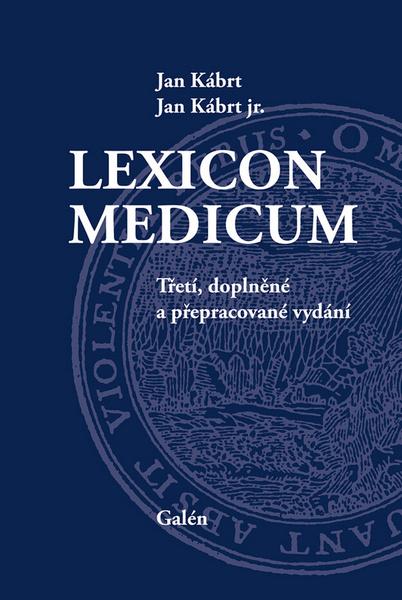 Levně Lexikon medicum. Třetí, doplněné a přepracované vydání - Jan Kábrt, jr., Jan Kábrt - Galén