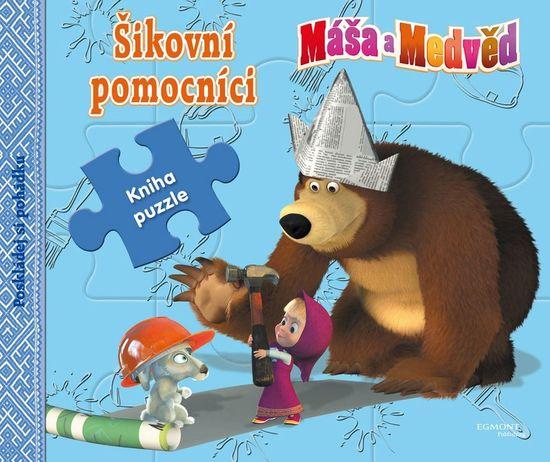Máša a Medvěd Šikovní pomocníci - 978-80-252-3448-8