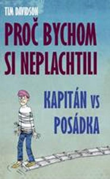 Levně Proč bychom si neplachtili