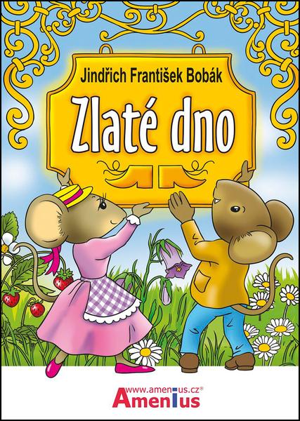 Zlaté dno - 978-80-904736-0-7