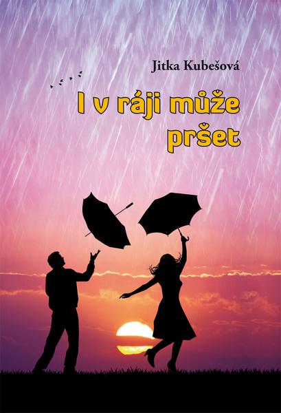I v ráji může pršet - 978-80-88088-16-5