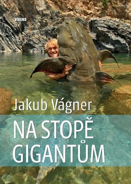 Na stopě gigantům - 978-80-7433-136-7