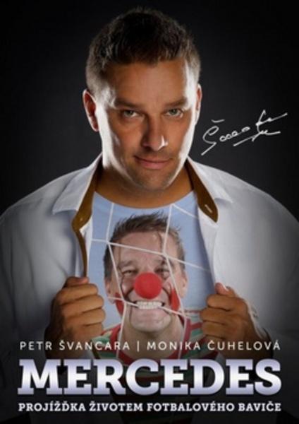 Mercedes Petr Švancara - 978-80-7505-254-4