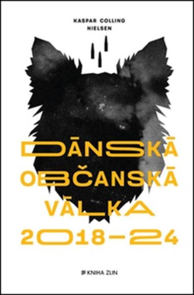 Dánská občanská válka - 978-80-7473-358-1