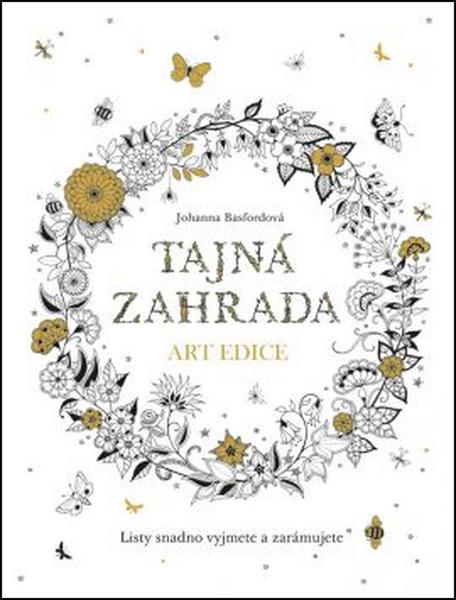 Tajná zahrada Art edice - 978-80-247-5815-2
