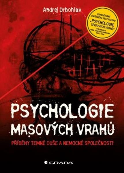 Levně Psychologie masových vrahů
