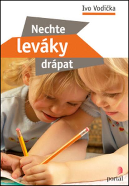Nechte leváky drápat - 978-80-262-0992-8
