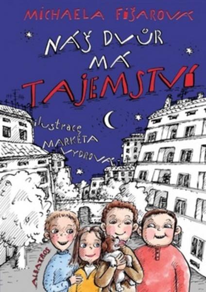 Náš dvůr má tajemství - 978-80-00-04078-3